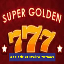 assistir cruzeiro futmax